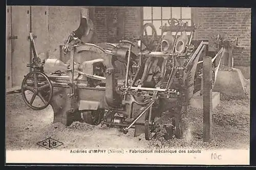 AK Imphy /Nièvres, Aciéries, Fabrication mécanique des sabots