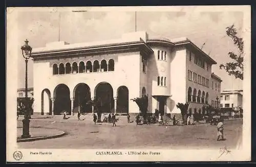 AK Casablanca, L`Hotel des Postes mit Passanten