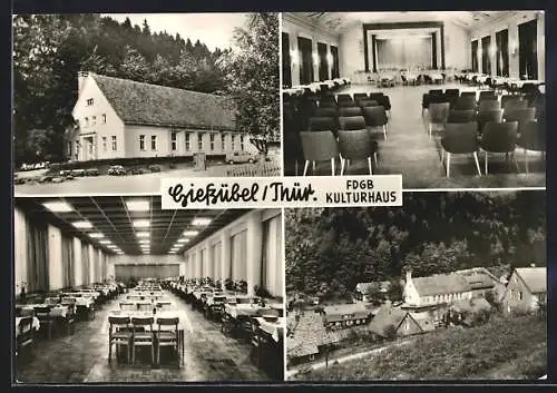 AK Giessübel /Thür., FDGB Kulturhaus, Aussen- und Innenansichten