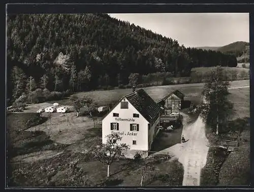 AK Kälbermühle bei Wildbad, Gasthof-Hotel zum Anker, Bes. Jakob Haag, Aussenansicht