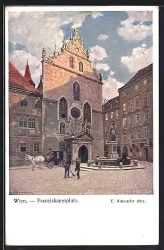 AK Wien I, Franziskanerplatz mit einer Kutsche und Brunnen, Gemälde von E. Ameseder