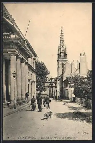 AK Saint-Malo, L`Hotel de Ville et la Cathedrale