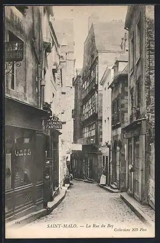 AK Saint-Malo, La Rue du Bey