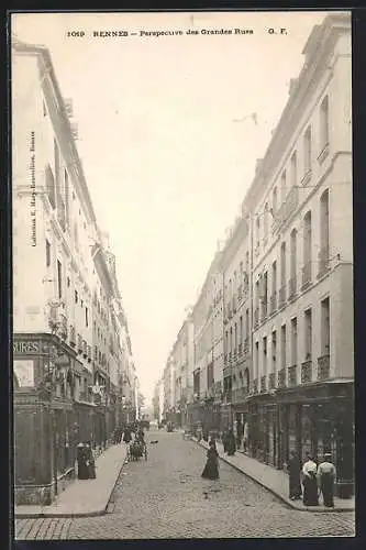 AK Rennes, Perspective des Grandes Rues