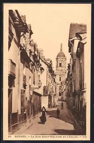 AK Rennes, La Rue Saint-Mélaine et l`Église