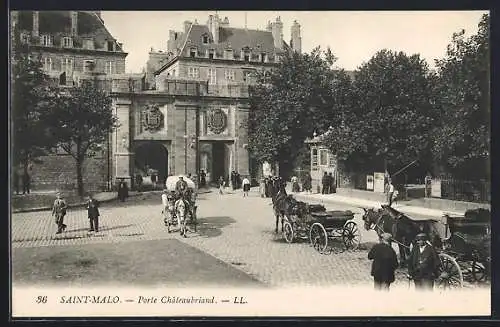 AK Saint-Malo, Porte Châteaubriand, Kutschen und Passanten vor dem Tor