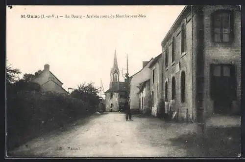 AK St-Uniac, Le Bourg, Arrivée route de Montfort-sur-Meu