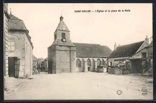 AK Saint-Saulge, L`Église et la place de la Halle