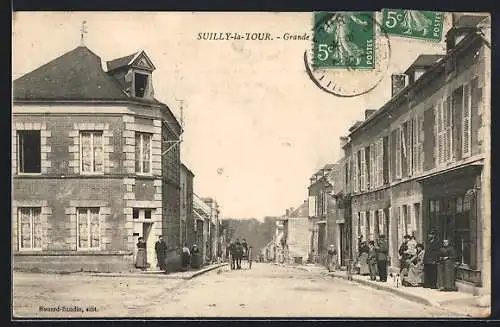 AK Suilly-la-Tour, Grande Rue, Strassenpartie