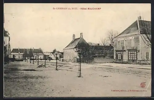 AK St-Germain-du-Bois, Hôtel Mauchamp