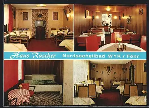 AK Wyk /Föhr, Hotel Haus Rascher, Bes. Günter Gramsch, Mühlenstr. 3, Innenansichten