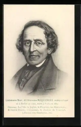 AK Komponist Liebmann Beer, genannt Giacomo Meyerbeer