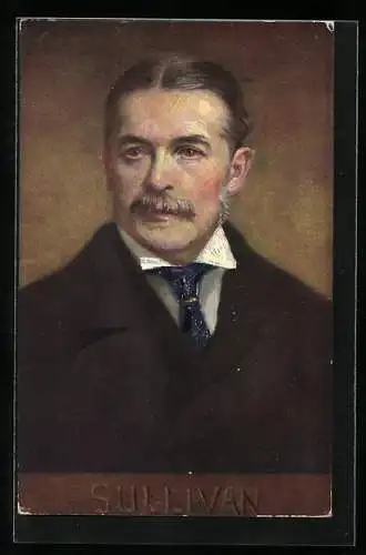 Künstler-AK Arthur Sullivan, Portrait des Komponisten und Musikwissenschaftlers