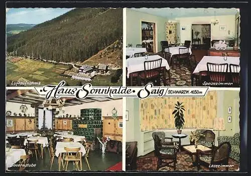 AK Saig /Schwarzwald, Gasthof-Pension Haus Sonnhalde Saig