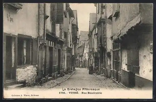 AK Vitré, Rue Baudrairie, La Bretagne pittoresque