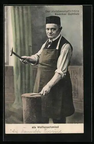 AK Komiker Gottlieb, Portrait als Waffenschmied
