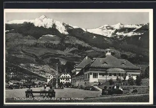 AK Hofgastein, Neues Kurhaus mit verschneiten Gipfeln