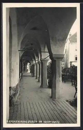 AK Radkersburg, Lauben am Hauptplatz