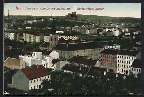 AK Brünn, Ortsansicht mit Dom, Altbrünn mit Kloster der Barmherzigen Brüder