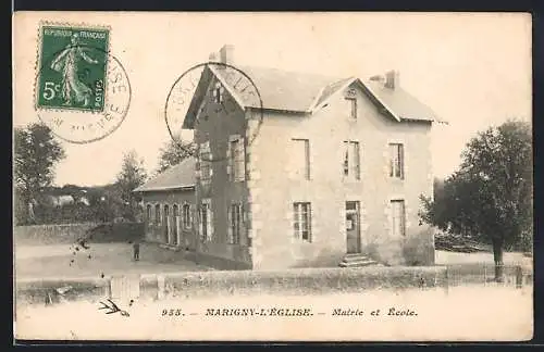 AK Marigny-L`Eglise, Mairie et École