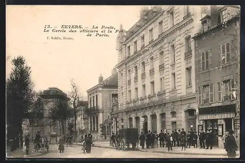 AK Nevers, La Poste, le Cercle des officiers et la Porte de Paris