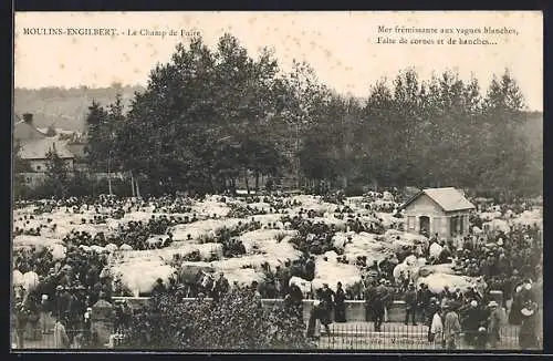 AK Moulins-Engilbert, Le Champ de Foire