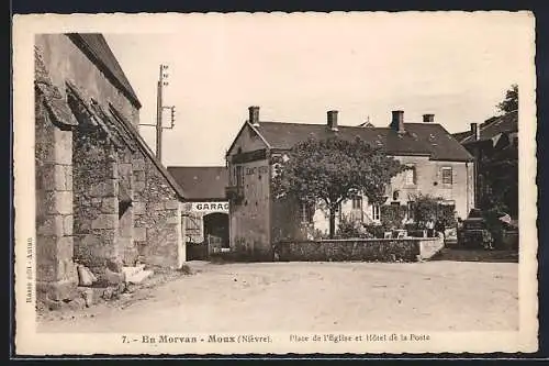 AK Moux /Nièvre, En Morvan, Place de l`Eglise et Hôtel de la Poste