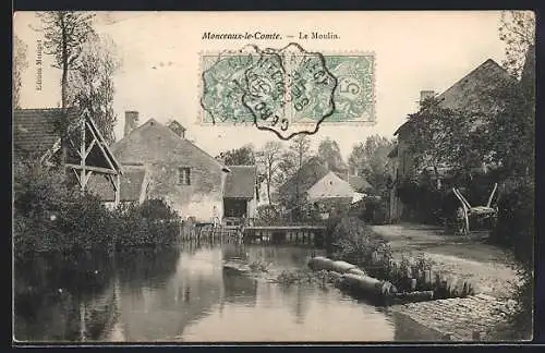 AK Monceaux-le-Comte, Le Moulin