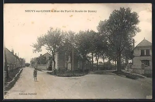 AK Neuvy-sur-Loire, Rue du Port et Route de Bonny