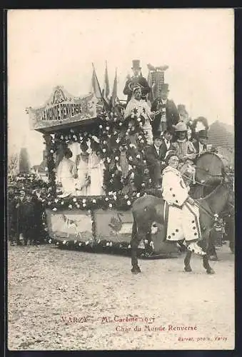 AK Varzy, Mi-Carême 1911 Char du Monde Renversé