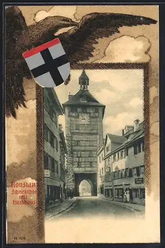 AK Konstanz, Schnetzthor mit Husshaus, Passepartout mit Adler und Wappen