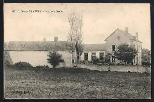 AK Dun-sur-Grandry, Mairie et Ecole