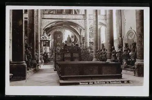 Foto-AK Fritz Gratl: Innsbruck, Inneres der Hofkirche