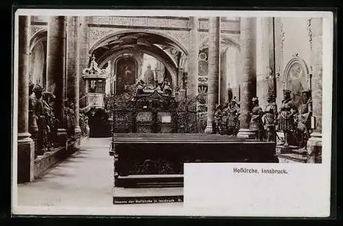 Foto-AK Fritz Gratl: Innsbruck, Inneres der Hofkirche