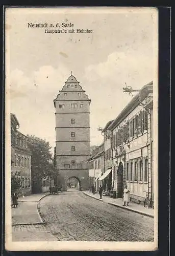 AK Neustadt a. d. Saale, Hauptstrasse mit Hohntor