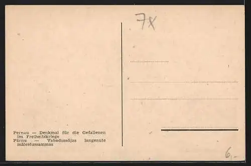 AK Pernau, Denkmal für die Gefallenen im Freiheitskriege