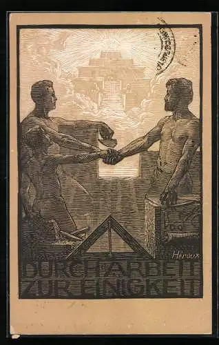 Künstler-AK Bruno Heroux: Durch Arbeit zur Einigkeit, Freimauer reichen sich die Hände, Tempel, allsehendes Auge