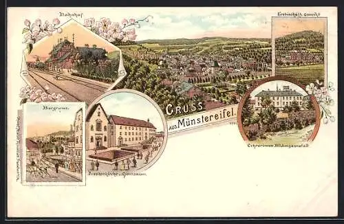 Lithographie Münstereifel, Bahnhof, BUrgruine, Jesuitenkirche und Gymnasium