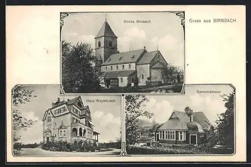 AK Birnbach / Westerwald, Gemeindehaus, Haus Weyerbusch, Kirche