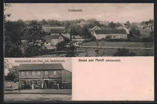 AK Mendt /Westerwald, Gasthaus von Witwe Joh. Wertenbruch, Totalansicht