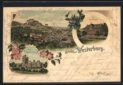 Lithographie Westerburg / Westerwald, Kgl. Landrathsamt, Ruine Liebfrauen Kirche, Ortsansicht