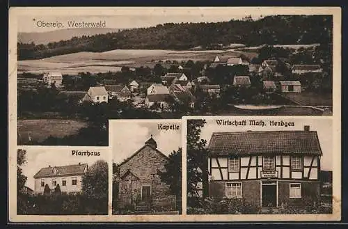 AK Obereip /Westerwald, Gasthaus Math. Hendgen, Kapelle, Pfarrhaus