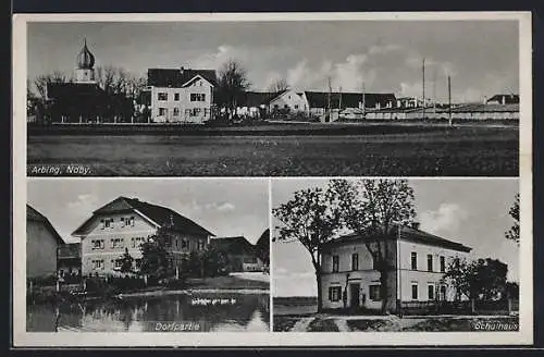 AK Arbing / Osterhofen, Schulhaus, Dorfpartie, Ortspanorama mit Flachbauten