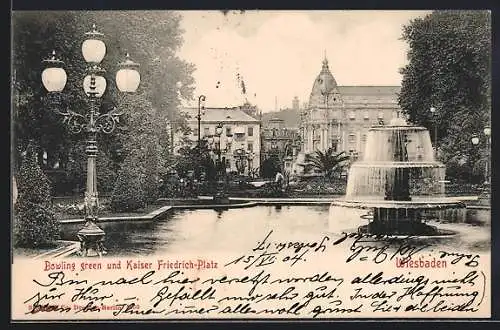 AK Wiesbaden, Bowling green und Kaiser Friedrich-Platz, mit Fontäne