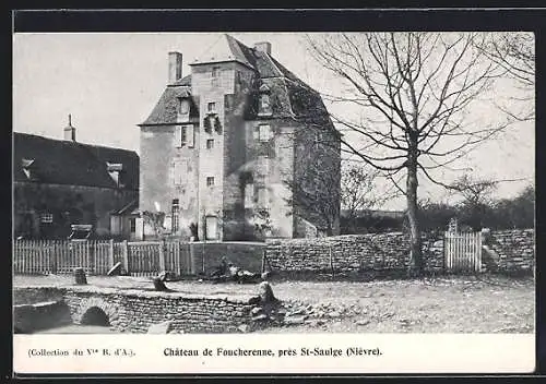 AK St-Saulge /Nièvre, Chateau de Foucherenne