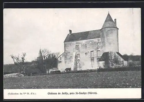 AK St-Saulge /Nièvre, Chateau de Jailly