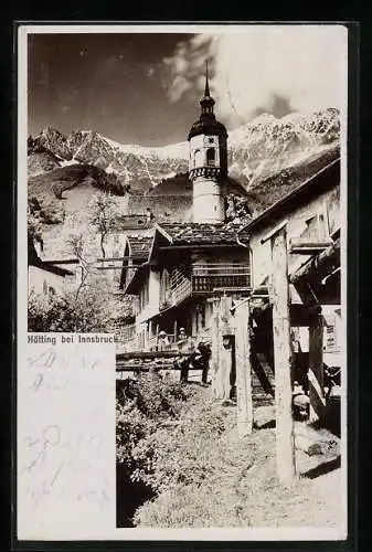 Foto-AK Fritz Gratl: Hötting bei Innsbruck, Holzbau und Turmgebäude im Hochgebirge