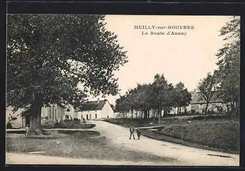 AK Meilly-sur-Rouvres, La Route d`Aunay