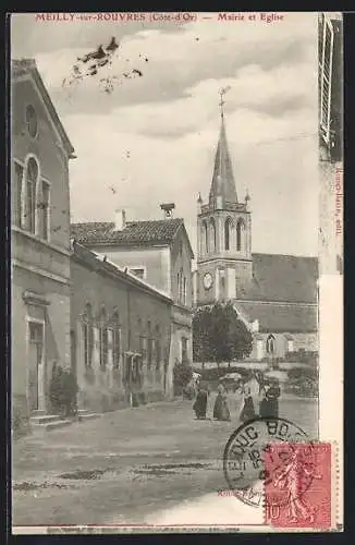 AK Meilly-sur-Rouvres, Mairie et Église avec des gens devant