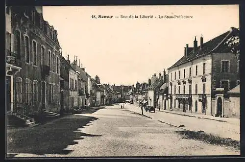 AK Semur, Rue de la Liberté, La Sous-Préfecture